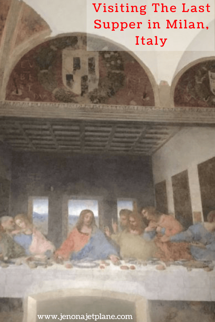 The Last Supper Milan, Italy